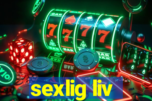 sexlig liv